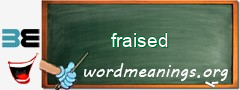 WordMeaning blackboard for fraised